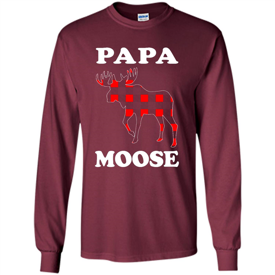 Papa Moose Funny Christmas Plaid Buffalo T-Shirt - Long Sleeve T-Shirt