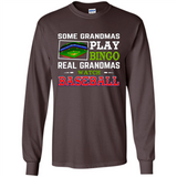 Some Grandmas Play Bingo Real Grandmas Watch Baseball