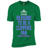 Reasons to be a LA Clippers Fan Complete List on Back - Premium Short Sleeve T-Shirt