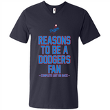Reasons to be a Los Angeles Dodgers Fan Complete List on Back - Men's V-Neck