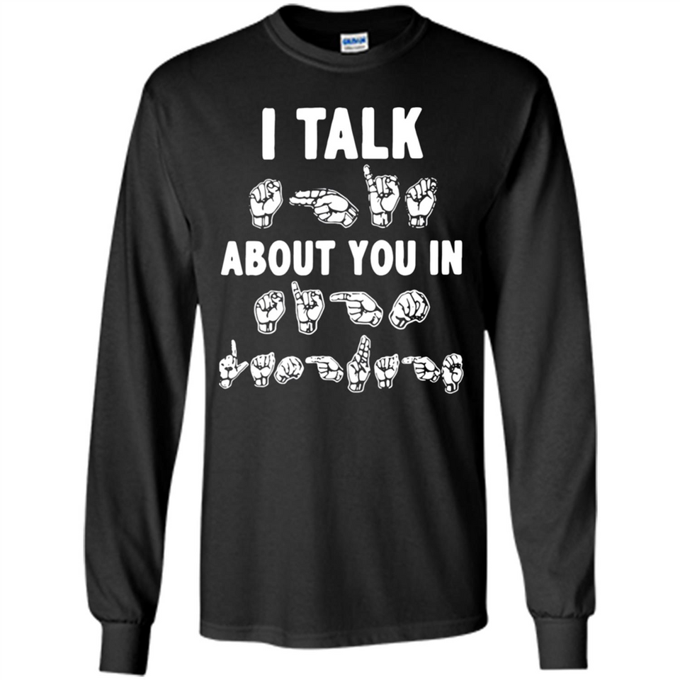 I TALK ABOUT YOU IN
