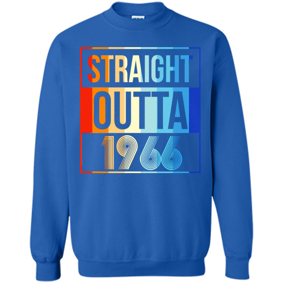 Retro Straight Outta 1966 52 Years Old - Sweatshirt