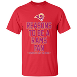 Reasons to be a Los Angeles Rams Fan Complete List on Back - Shirt