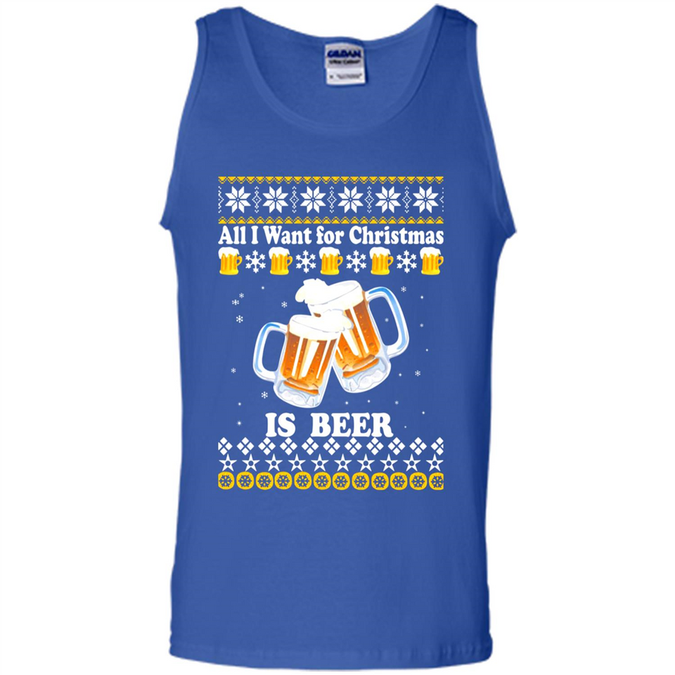 All I want for Christmas is Beer sweater - Tank Top