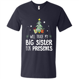 Will Trade My Big Sister For Presents Christmas - Men's V-Neck