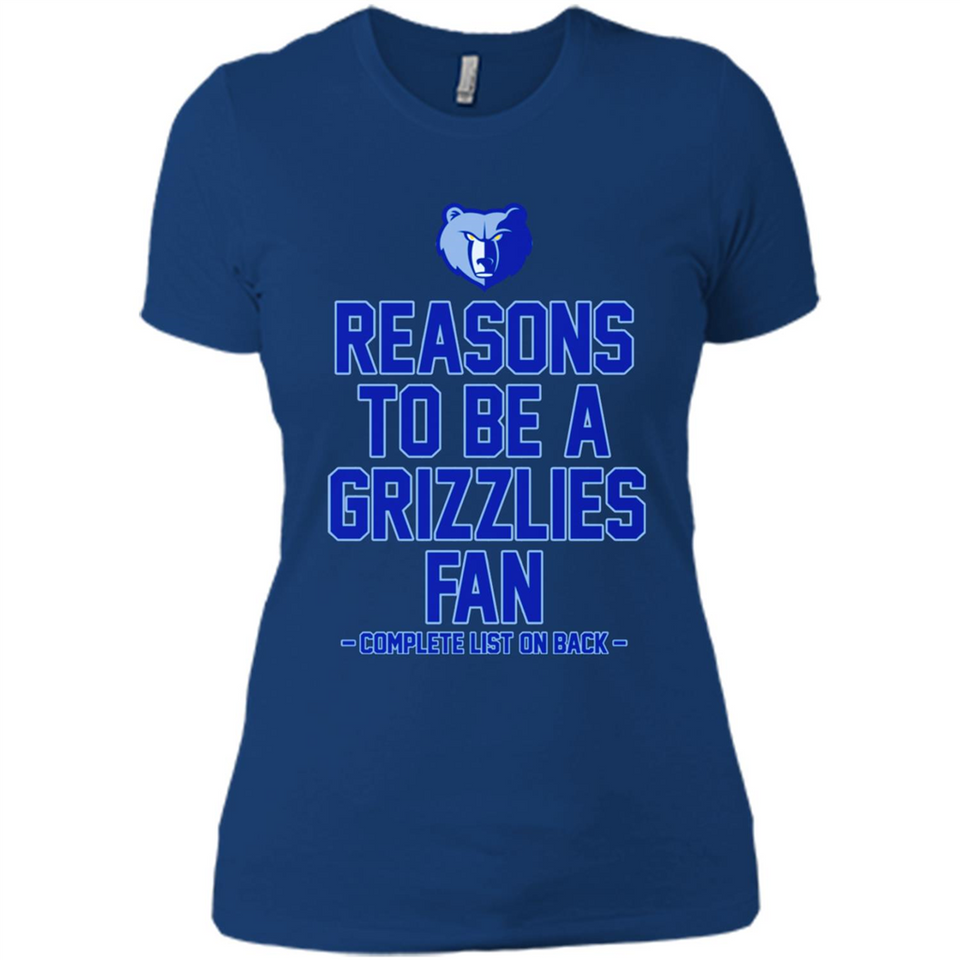 Reasons to be a Memphis Grizzlies Fan Complete List on Back - Ladies' Boyfriend T-Shirt