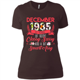 December 1985 33 Years Of Being Classy Sassy - Ladies' Boyfriend T-Shirt