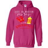 LIFE IS BETTER IN FLIP FLOPS WITH FIREBALL WHISKEY