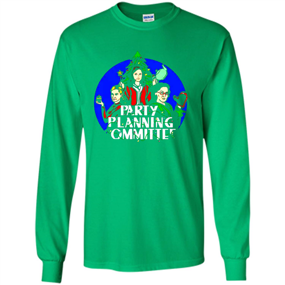 Party Planning Committee Christmas T-Shirt - Long Sleeve T-Shirt