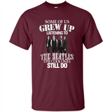 Some of us grew up listening to the beatles