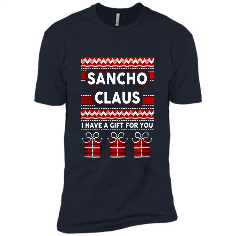 Sancho Claus I Have A Gift For You Christmas PINGPONG