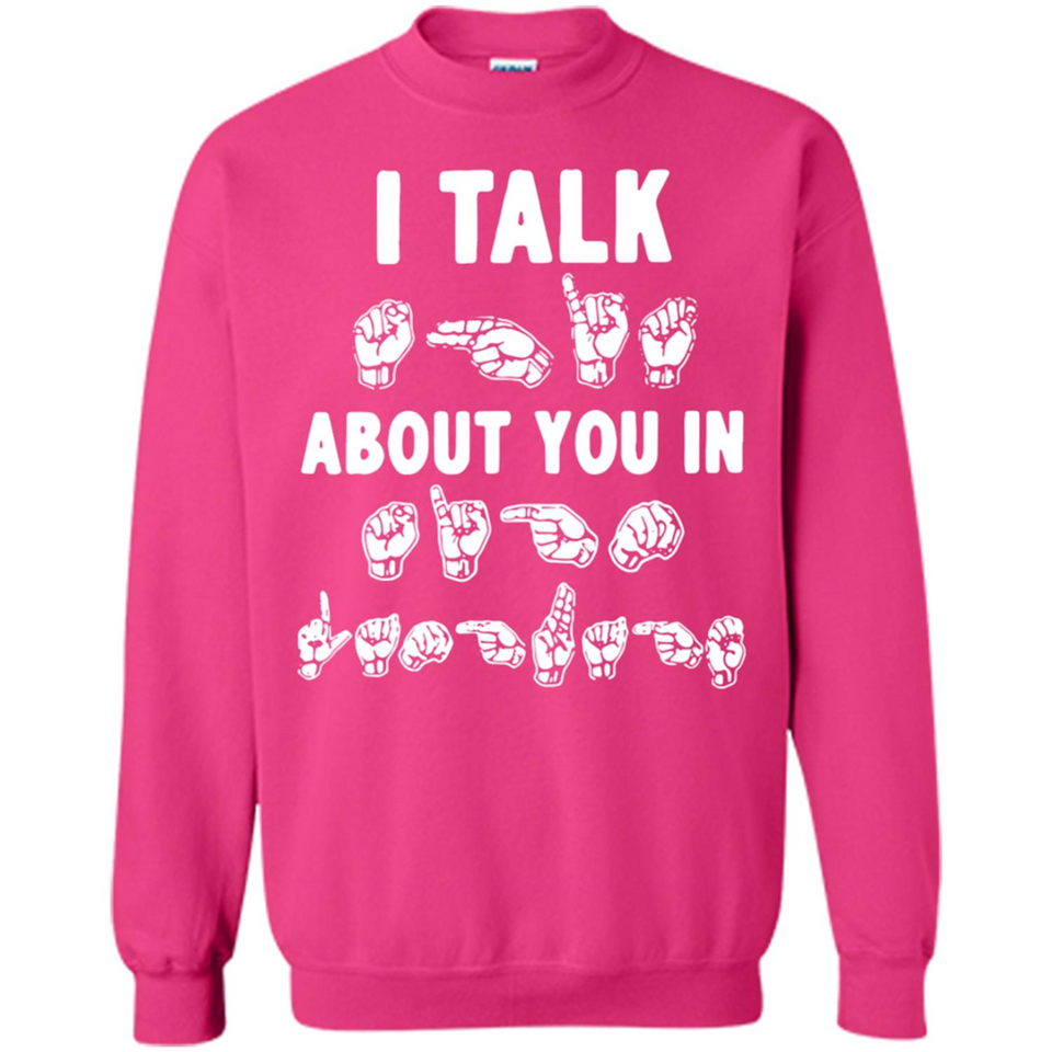 I TALK ABOUT YOU IN