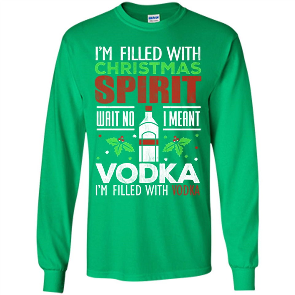Christmas Gift Shirt Christmas Spirit Vodka Santa - Long Sleeve T-Shirt