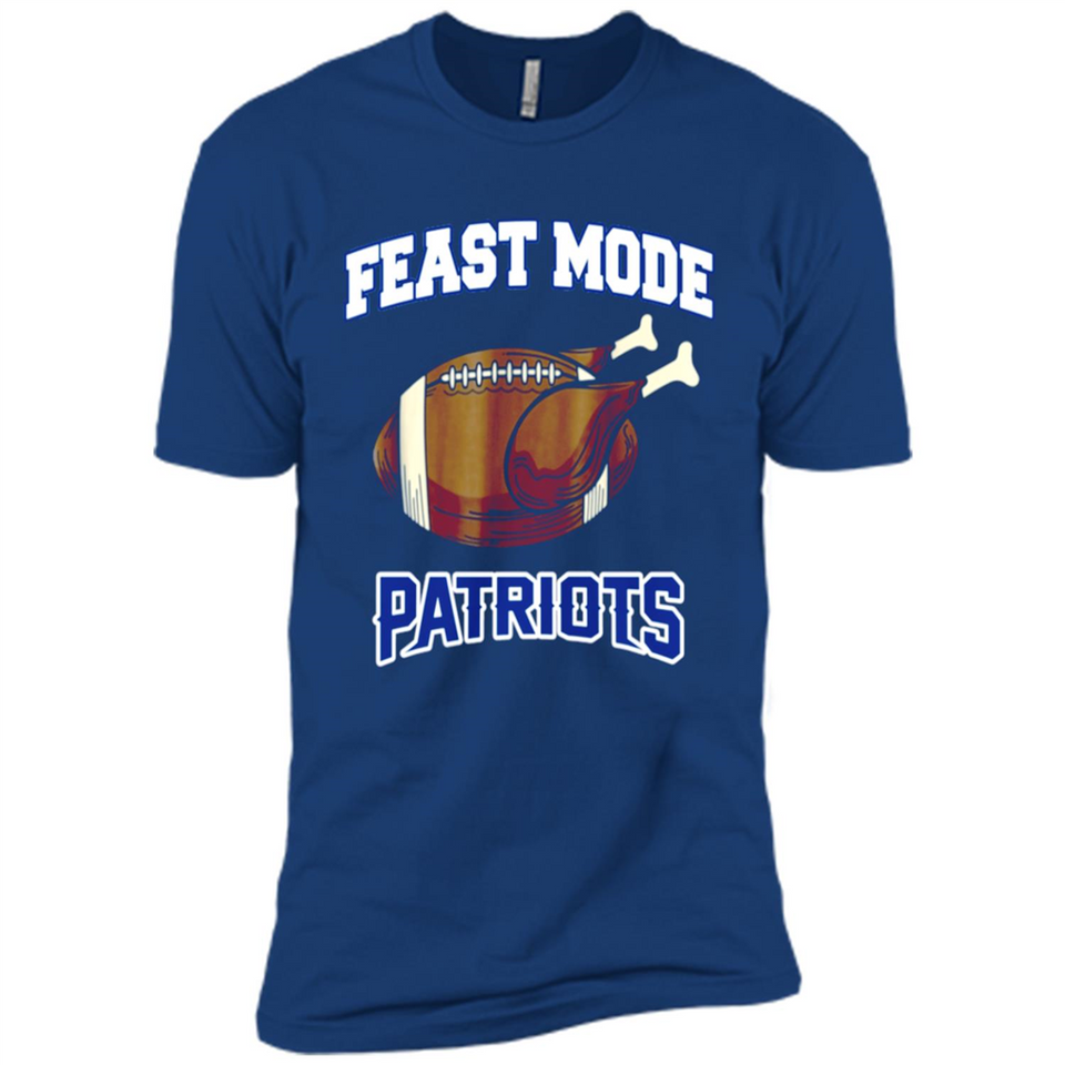 Feast Mode Patriots Shirt - New England Turkey Thanksgiving