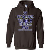 Reasons to be a Detroit Tigers Fan Complete List on Back - Hoodie