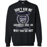 Don't Ask Me Why I'm A Sacramento Kings Fan Ask Yourself