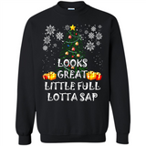 Looks Great Little Full Lotta Sap Funny Christmas Tree Mug PINGPONG - Sweatshirt