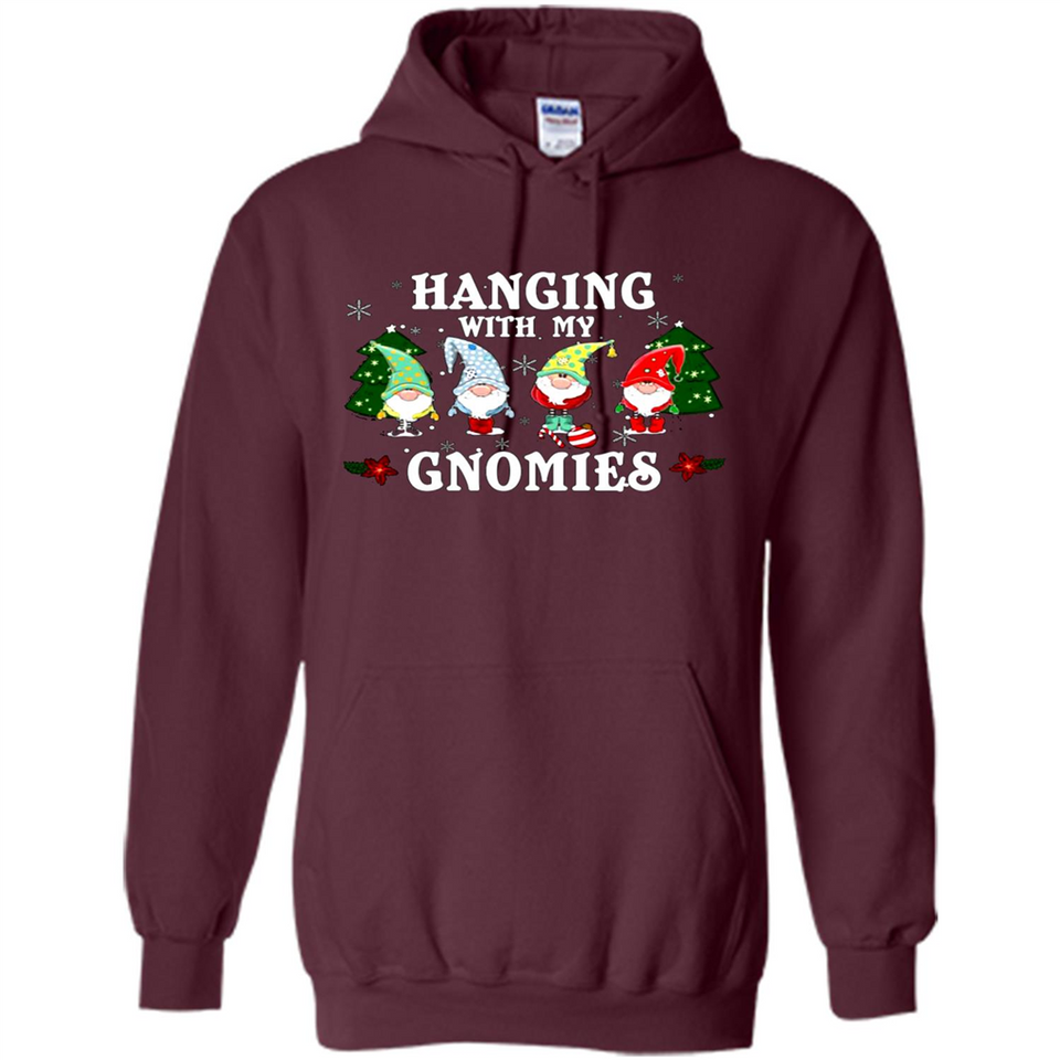 Christmas Garden Gnome Hanging With My Gnomies Shirt Sweater - Hoodie