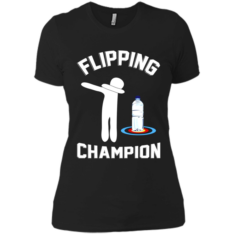 Water Bottle Flipping Tshirt Dabbing Flipping Champion - Ladies' Boyfriend T-Shirt