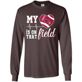 Arizona Cardinals Football My Heart is on that Field - Long Sleeve T-Shirt