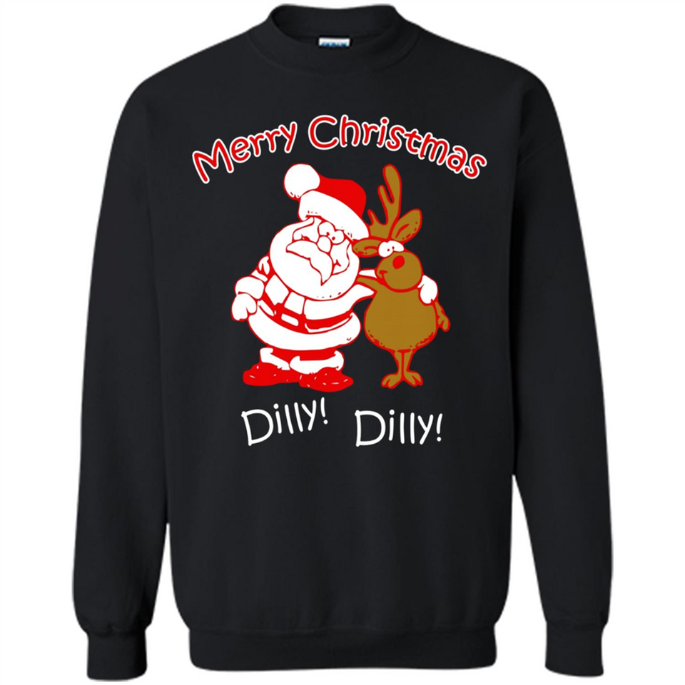 Christmas T-Shirt Santa And Reindeer Dilly Dilly - Sweatshirt