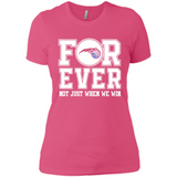 Orlando Magic Forever For ever not just when we win - Ladies' Boyfriend T-Shirt