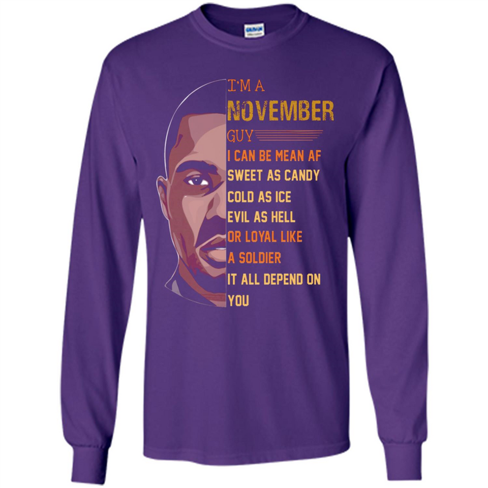 November Guy Can Be Mean AF