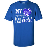 TCU Horned Frogs Football My Heart is on that Field - Shirt