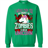 I Would Push You In Front Of Zombies To Save My Unicorn