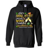 Let’s Bake Stuff Drink And Watch Hallmark Christmas Movies Sweatshirt PINGPONG