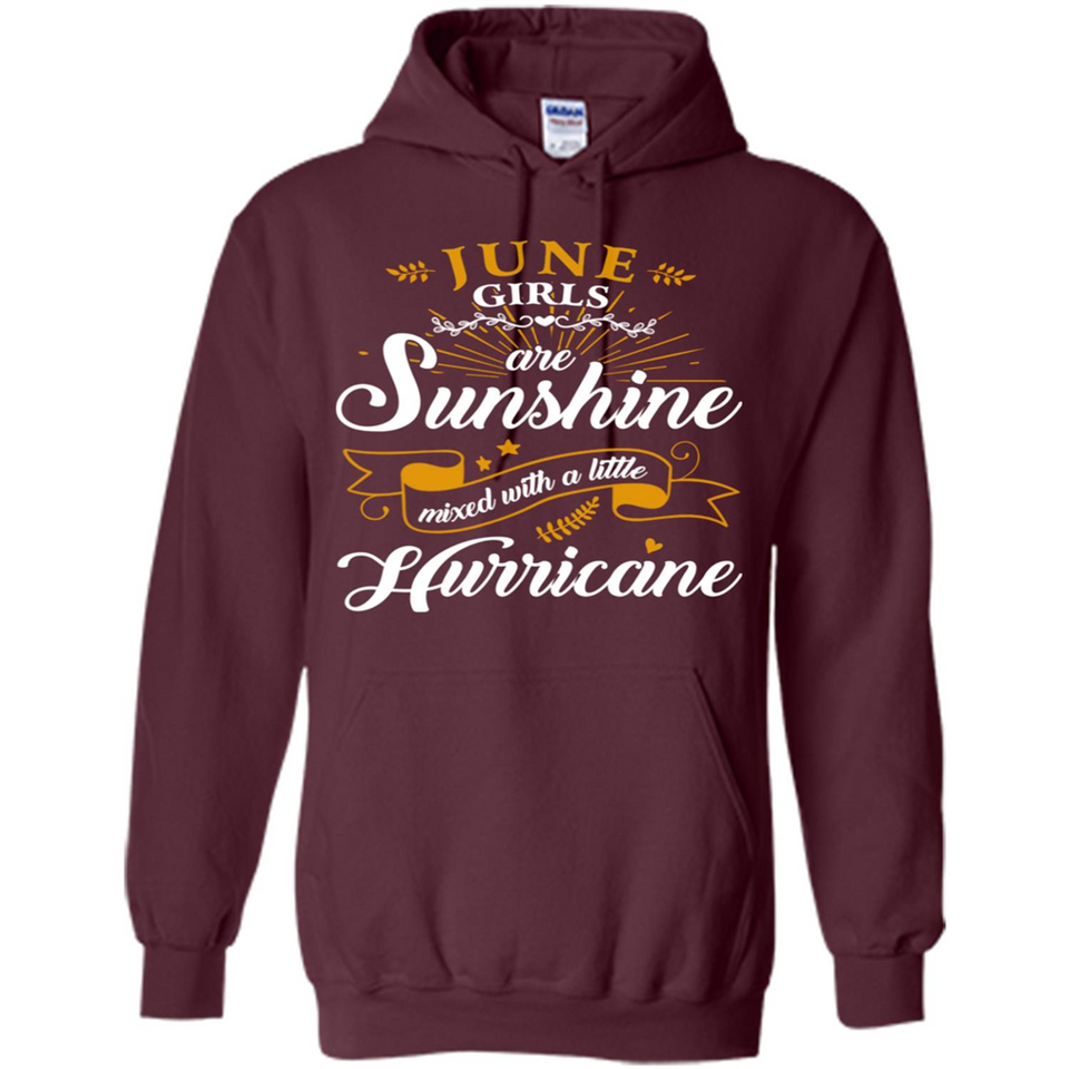 June Girl Are Sunshine Mixed With a Little Hurricane