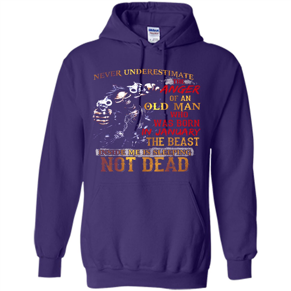 Never Underestimate The Anger Of An Old Man Born In January PINGPONG