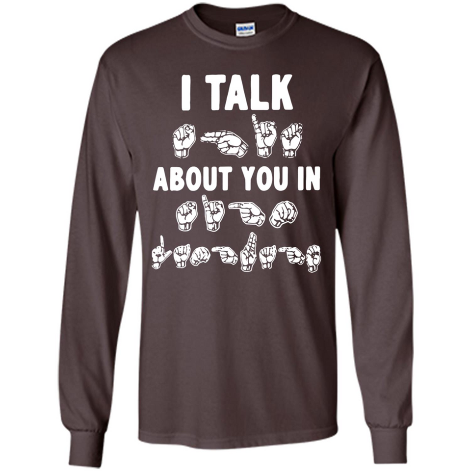 I TALK ABOUT YOU IN