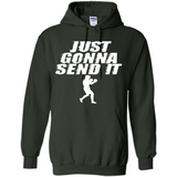 Just Gonna Send It Boxing Boxer Fighter Kick Fighting - Hoodie