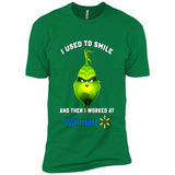 The Grinch - I Used To Smile And Then I Worked At Walmart