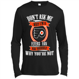 Don't Ask Me Why I'm A Philadelphia Flyers Fan Ask Yourself