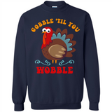 Thanksgiving Gobble Wobble Turkey - Sweatshirt
