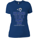 Reasons to be a Los Angeles Rams Fan Complete List on Back - Ladies' Boyfriend T-Shirt