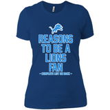 Reasons to be a Detroit Lions Fan Complete List on Back - Ladies' Boyfriend T-Shirt