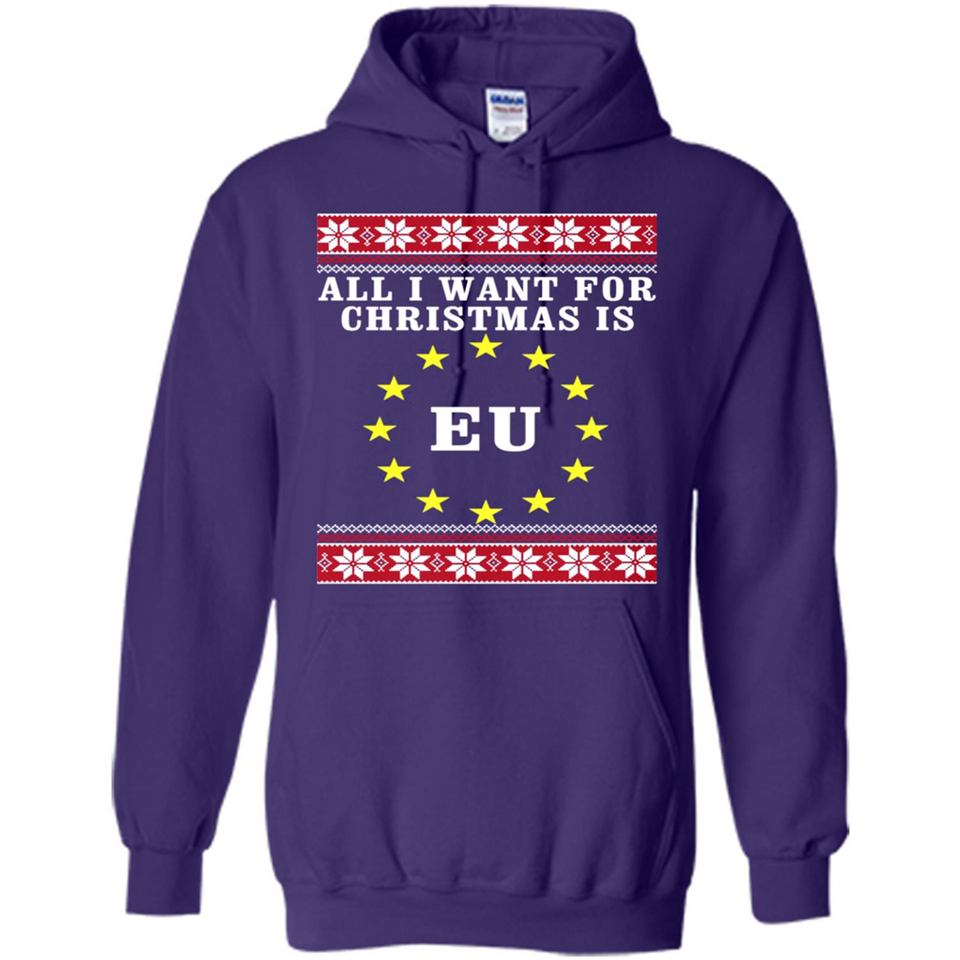 All I want for Christmas is EU ugly - Hoodie