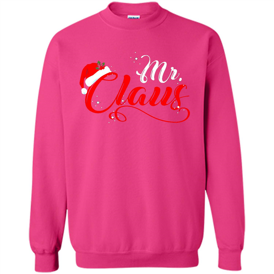 Mr. Claus Santa Claus Merry Xmas T-Shirt - Sweatshirt