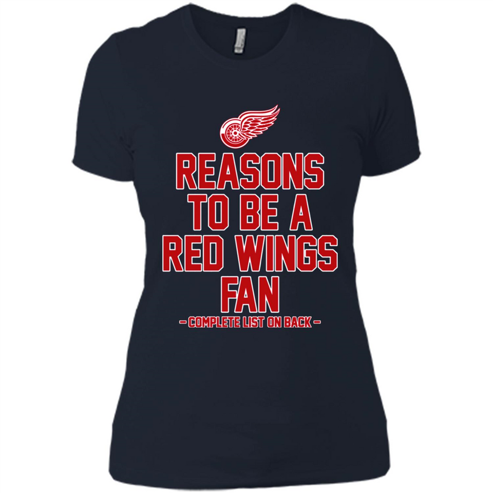 Reasons to be a Detroit Red Wings Fan Complete List on Back - Ladies' Boyfriend T-Shirt