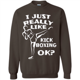 Kick Boxing Shirt Kick Boxer Boxing Workout - Sweatshirt