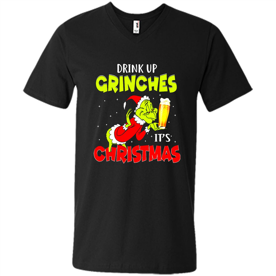 Drink Up Grinches it_s Christmas - Merry Xmas Sweatshirt - Men's V-Neck