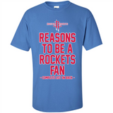 Reasons to be a Houston Rockets Fan Complete List on Back - Shirt