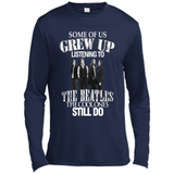 Some of us grew up listening to the beatles