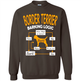 Border Terrier Barking Logic - Sweatshirt