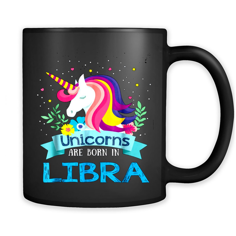 Unicorns are born in Libra Birthday Rainbow Gift Ladies Custom