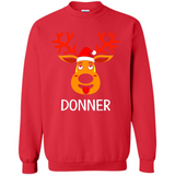 Donner Reindeer Santa Claus Funny Xmas Holiday T-Shirt - Sweatshirt