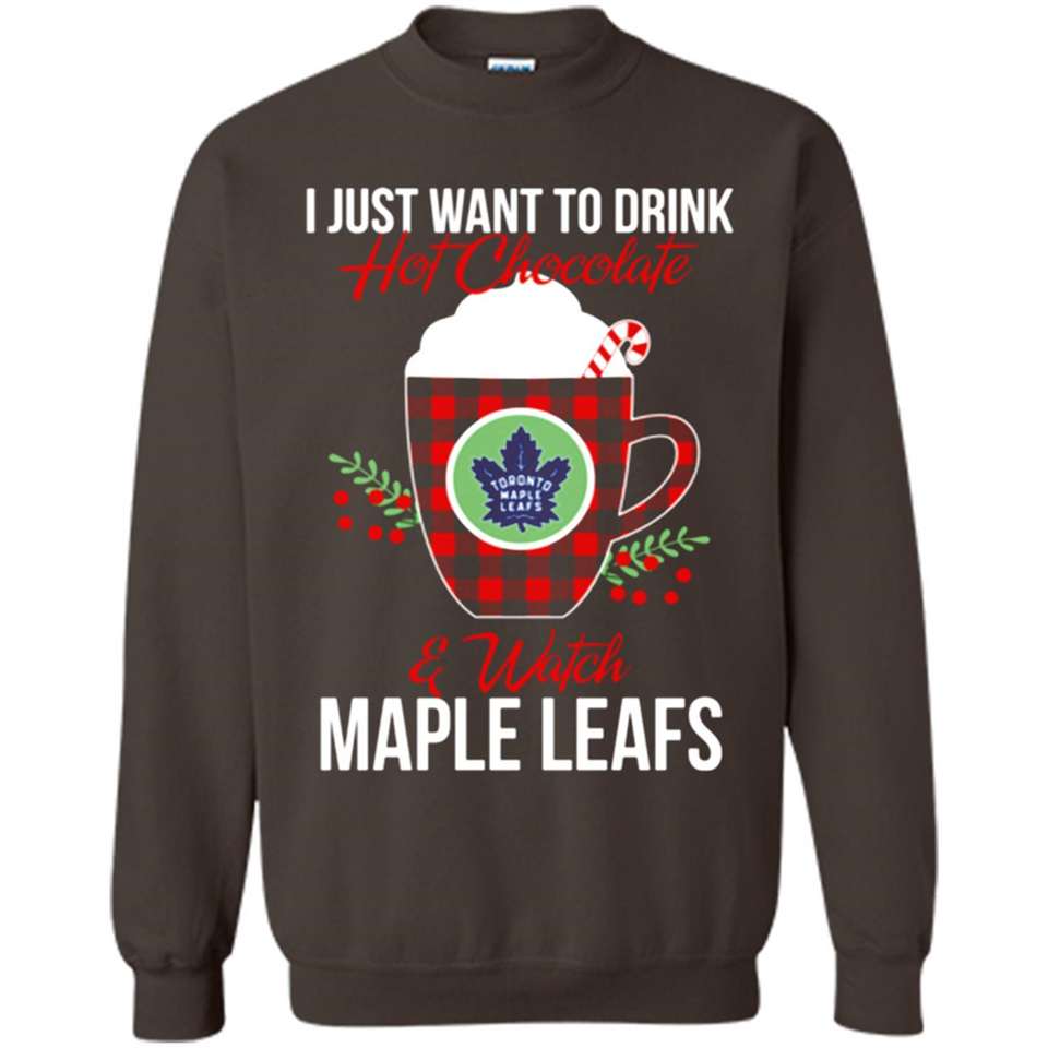 I Just Want To Drink Hot Chocolate & Watch Toronto Maple Leafs Ugly Christmas Sweater PINGPONG
